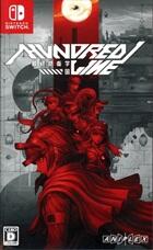 ＨＵＮＤＲＥＤ　ＬＩＮＥ　－最終防衛学園－
